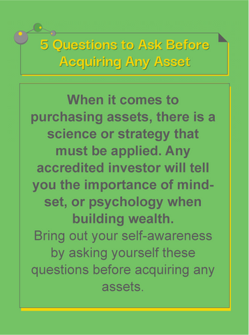 5 Questions to Ask Before Acquiring Any Asset